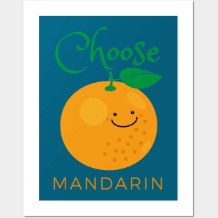 Choose Mandarin Posters and Art